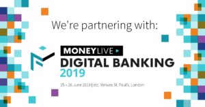 В Лондоне пройдет конференция MoneyLIVE: Digital Banking 2019