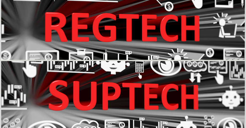 SupTech & RegTech 