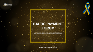 25 апреля 2023 года в Вильнюсе состоится Baltic Payment Forum