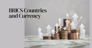 На яку валюту хочуть перейти країни БРІКС замість долара