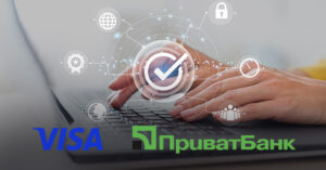 Visa та ПриватБанк вперше у світі представили нову програму цифрової автентифікації платежів в електронній торгівлі