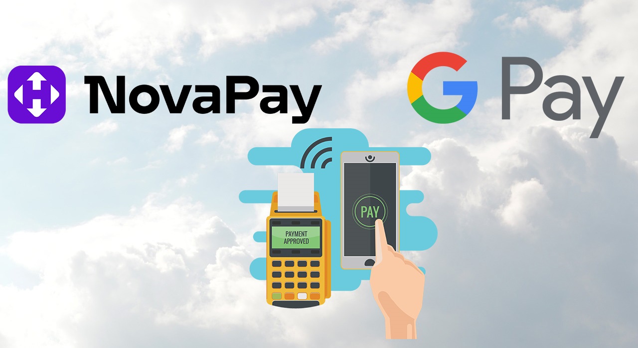 NovaPay, Google Pay 
