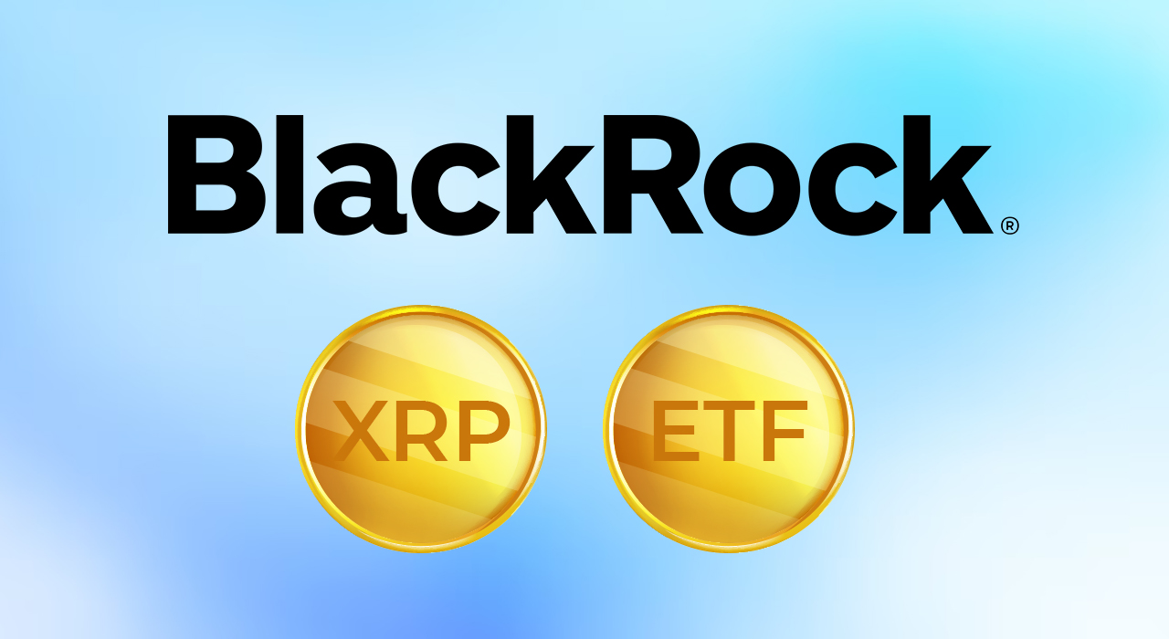 BlackRock не собирается выводить на рынок XRP ETF