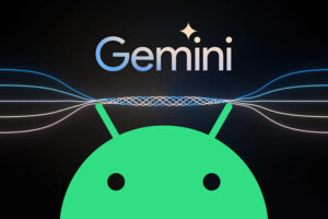 Google добавляет модель ИИ Gemini на Android: какие функции появятся