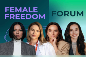 Як жінки будують особистий бренд, примножують капітал для пенсії та підтримують гідний рівень життя сім’ї: репортаж з Female Freedom Forum