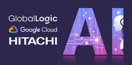 Google Cloud, GlobalLogic и Hitachi объединились для развития ИИ