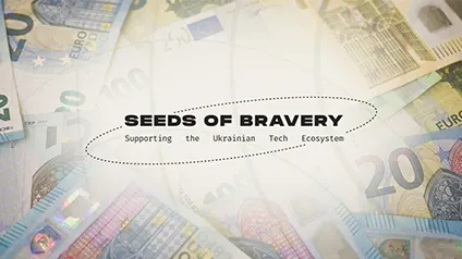 Украинские стартапы привлекли €2 млн инвестиций от Seeds of Bravery