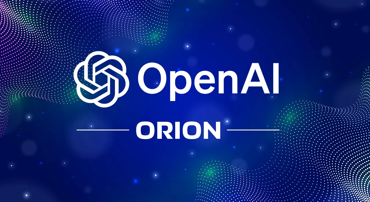 OpenAI разрабатывает новую ИИ-модель Orion