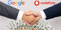 Google та Vodafone підписали угоду на $1 млрд