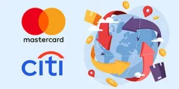 Mastercard и Citi объединились для трансформации международных платежей