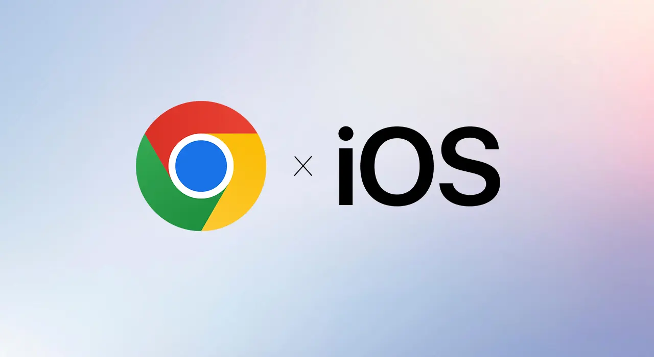 Google Chrome для iOS оновлено: що змінилося