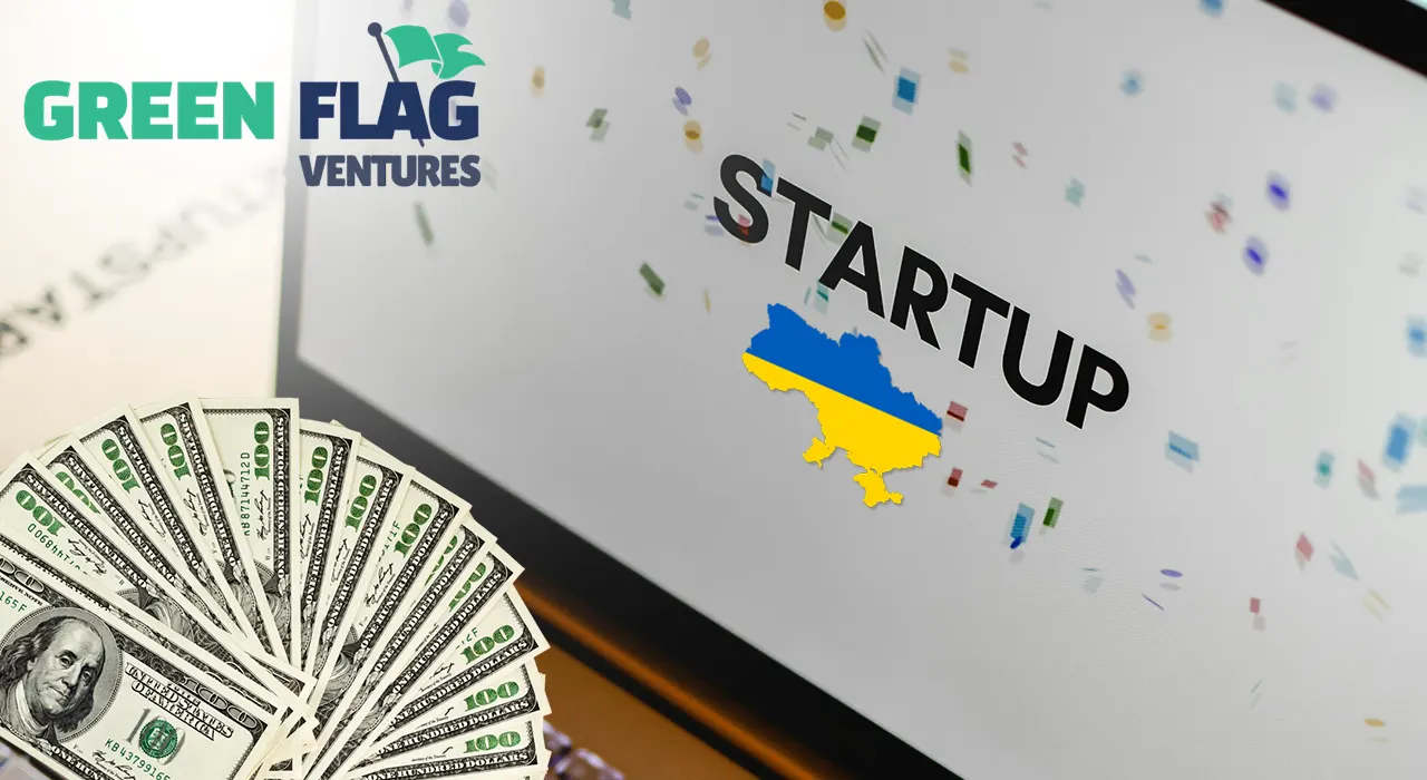 Американський Green Flag Ventures анонсував інвестиції в українські стартапи у 2025 році