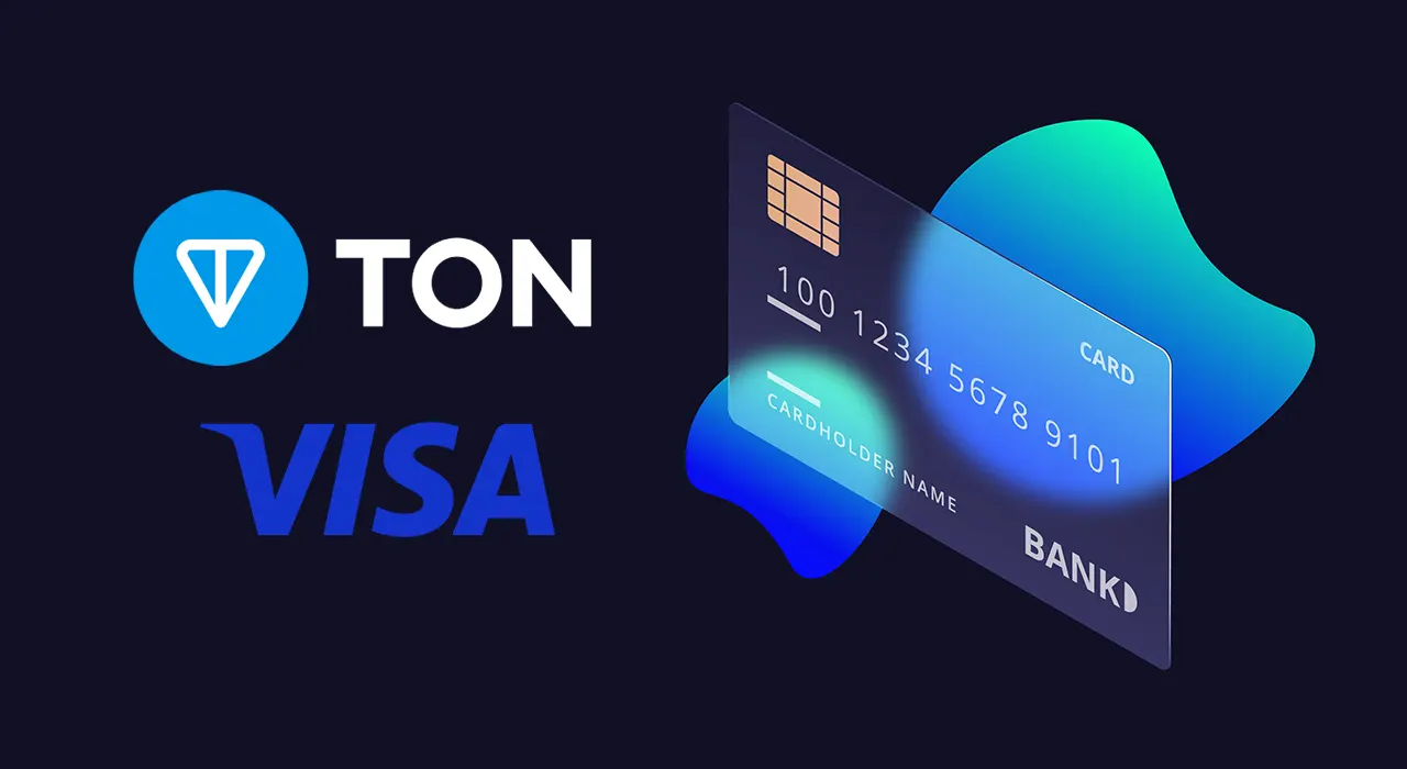 TON та Visa запустили дебетову картку для криптоплатежів