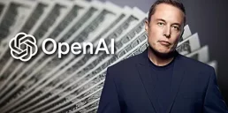 Ілон Маск хоче купити OpenAI: за скільки