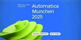Украинские компании приглашают принять участие в стартап-арене Automatica 2025