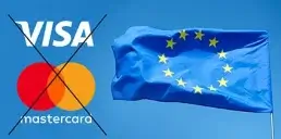 ЕС может отказаться от Visa и Mastercard