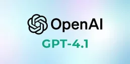 OpenAI запускає GPT-4.1 для всіх передплатників ChatGPT