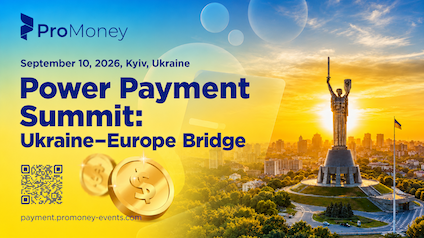 У Києві відбудеться Power Payment Summit: Ukraine–Europe Bridge